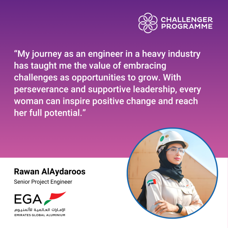 My journey as an engineer in a heavy industry has taught me the value of embracing challenges as opportunities to grow. With perseverance and supportive leadership, every women can inspire positive change and reach her full potential. Rowan AlAydaroos, Senior Project Engineer, EGA