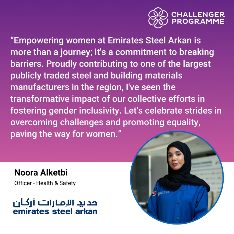 Empowering women at Emirates Steel Arkan is more than a journey; it’s a commitment to breaking barriers. Proudly contributing to one of the largest publicly traded steel and building materials manufacturers in the region, I’ve seen the transformative impact of our collective efforts in fostering gender inclusivity. Let’s celebrate strides in overcoming challenges and promoting equality, paving the way for women. Noora Alketbi, Officer - Health & Safety, Emirates Steel Arkan